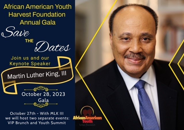 African American Youth Harvest Foundation Annual Gala key note speaker Martin Luther King, III